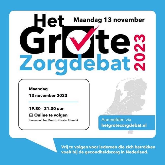 Het grote zorgdebat volgen?!